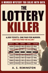 The Lottery Killer: An Immersive Murder Mystery Logic Puzzle | Eliminate 6,000 Tickets to Find the Killer