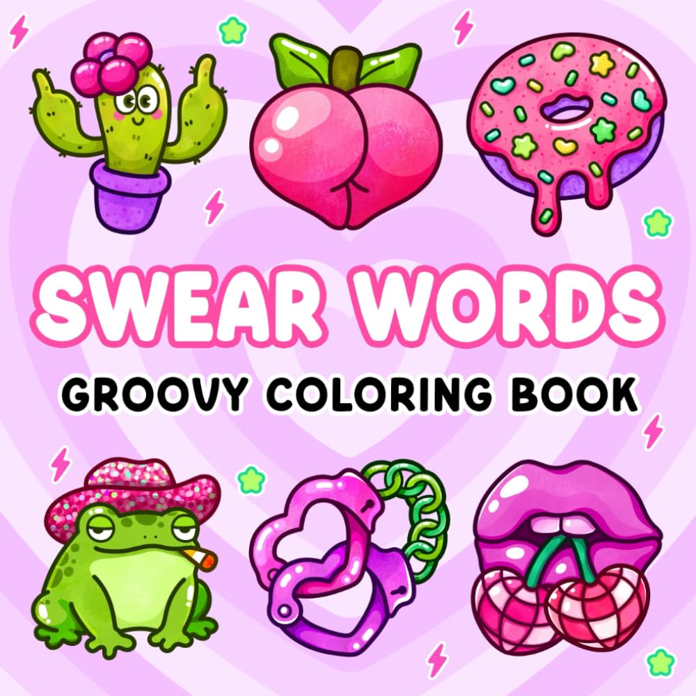 Swear Words: Easy Coloring Book for Adults Featuring Funny Quotes with Groovy Designs for Relaxation and Stress Relief