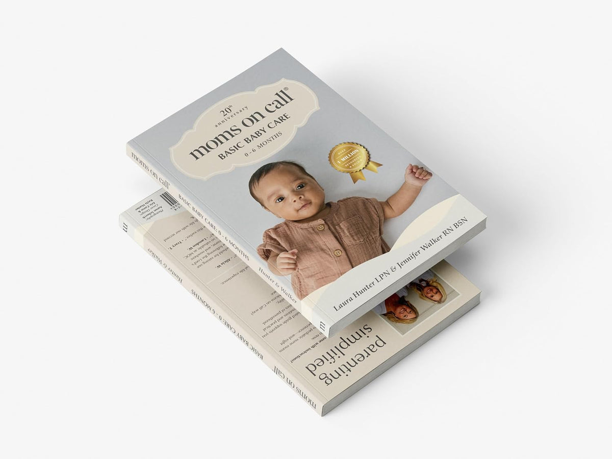 Moms on Call Basic Baby Care 0-6 Months - Newborn Routine, Sleep & Feeding Schedule Book for First-Time Moms - 20th Anniversary Edition (Book 1 of 3)