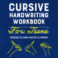 Cursive Handwriting Workbook for Teens: Exercises to Learn, Practice, and Improve