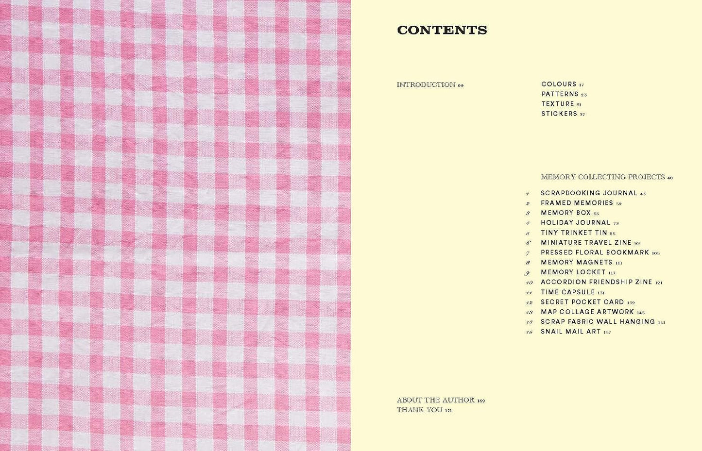 The Art of Memory Collecting: 15 Scrapbook, Collage, Trinket and Zine Projects For Crafting Treasured Moments