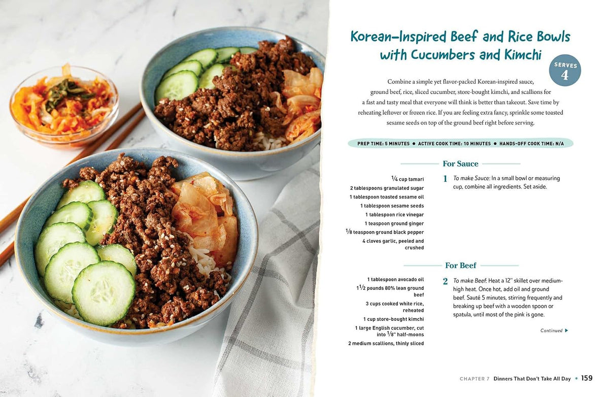 The "I Don't Want to Cook" Book: 100 Tasty, Healthy, Low-Prep Recipes for When You Just Don't Want to Cook (I Don’t Want to Cook Series)