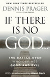 If There Is No God: The Battle Over Who Defines Good and Evil