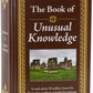 The Book of Unusual Knowledge: Big Book of Fascinating Facts & Information | Hardcover Gift for Trivia Buffs, Curious Minds, Adults, Dad & Knowledge Seekers