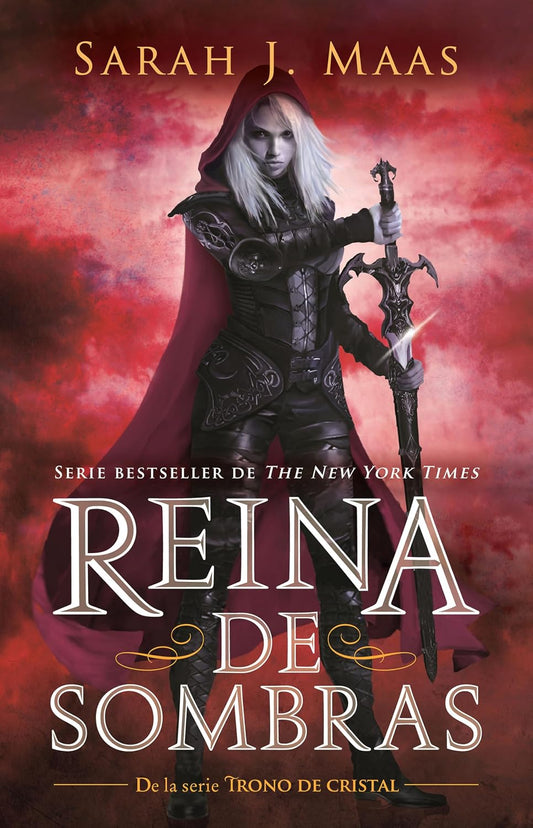 Reina de sombras / Queen of Shadows (Trono de Cristal / Throne of Glass) (Spanish Edition)