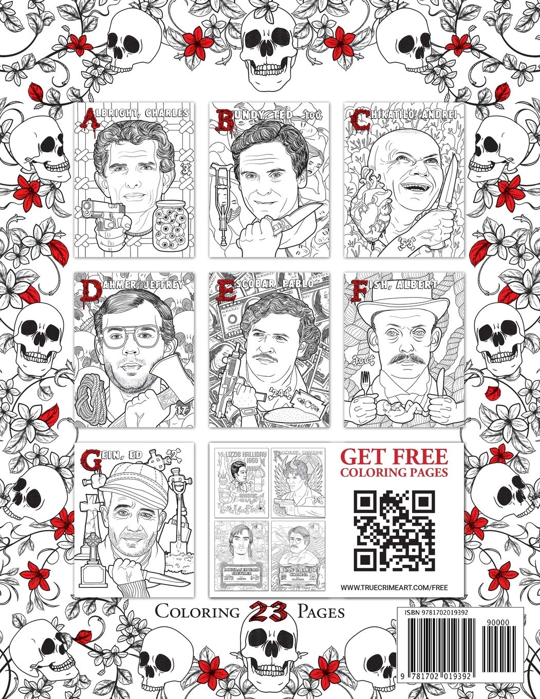 BLOODY ALPHABET: The Scariest Serial Killers Coloring Book. A True Crime Adult Gift - Full of Famous Murderers. For Adults Only.