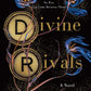 Divine Rivals: A Novel (Letters of Enchantment, 1)