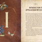Appalachian Witchcraft for Beginners: The History, Remedies, and Spells of a Rich Folk Magic Tradition
