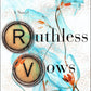 Ruthless Vows (Letters of Enchantment, 2)